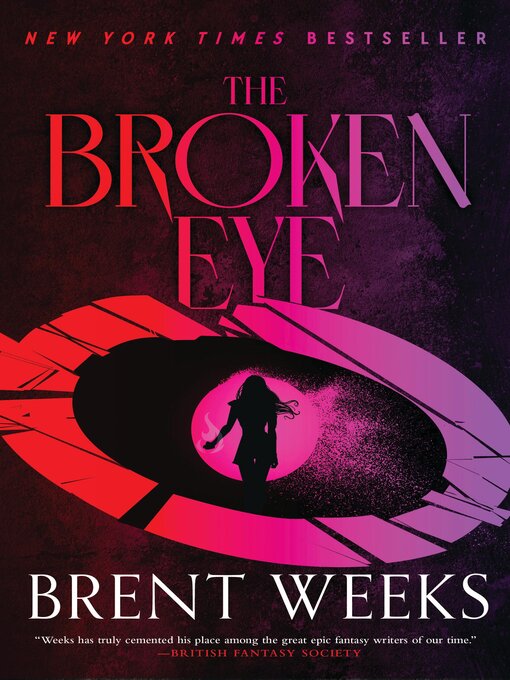 Title details for The Broken Eye by Brent Weeks - Wait list